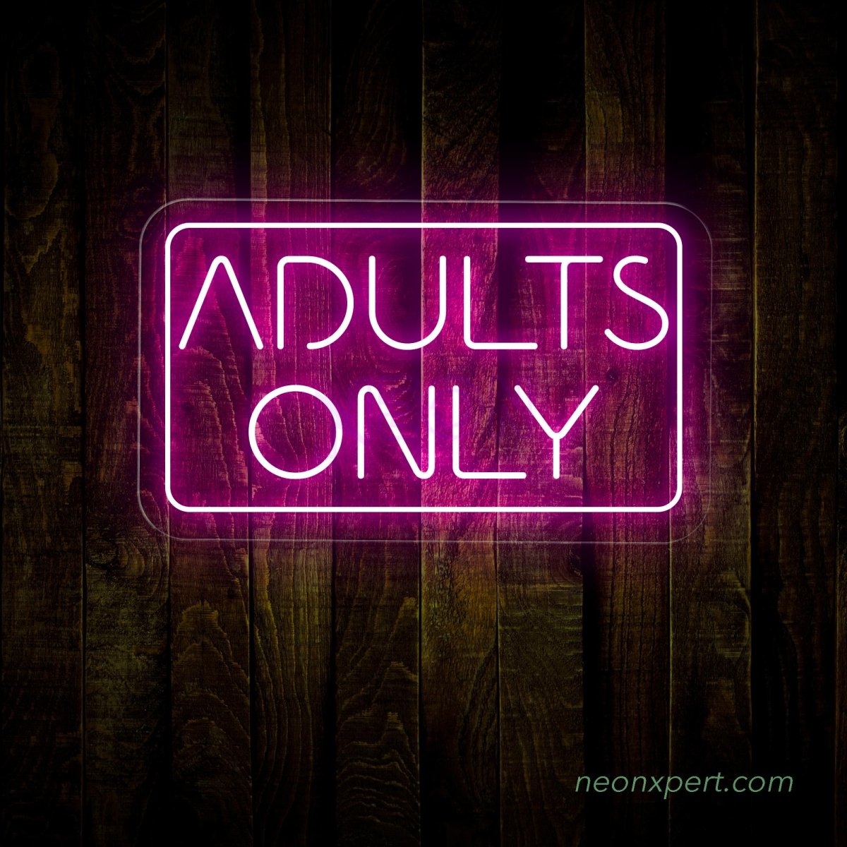 Adults Only Neon Sign | LED Neon Light - NeonXpert