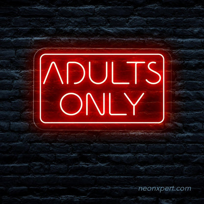 Adults Only Neon Sign | LED Neon Light - NeonXpert