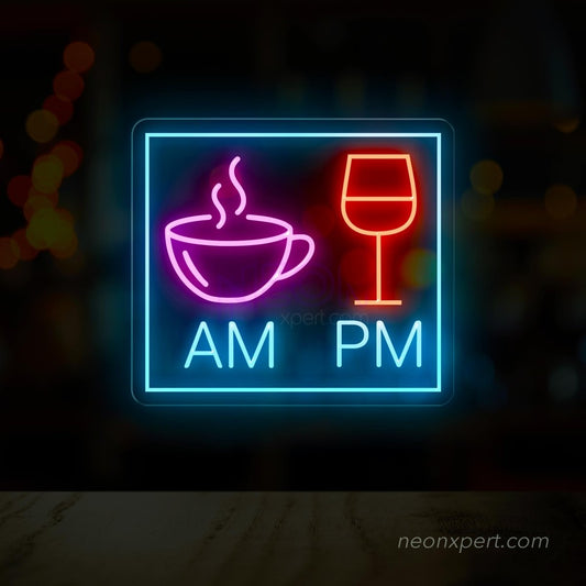 AM Coffee PM Wine Neon Sign - Savor Every Hour - NeonXpert