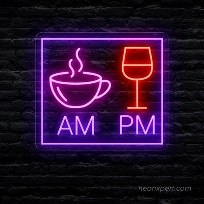 AM Coffee PM Wine Neon Sign - Savor Every Hour - NeonXpert