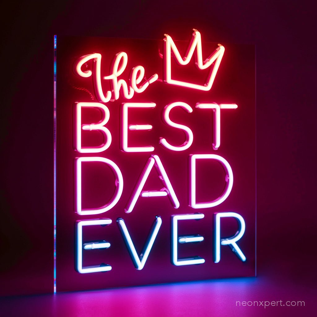 Best Dad Ever Neon Sign | Father's Day Gift For Dad - NeonXpert