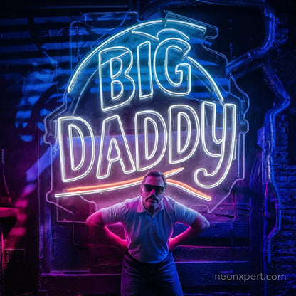 Big Daddy LED Neon Sign - NeonXpert